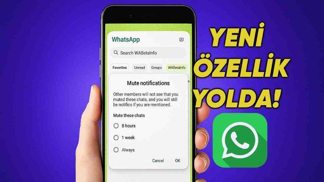 WhatsApp’ın Sohbet Yönetimini Kolaylaştıracak Yeni Özelliği Yolda: İşte Detaylar!